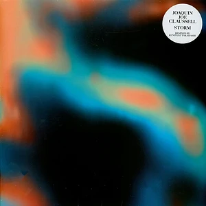 Joaquin Joe Claussell - Storm