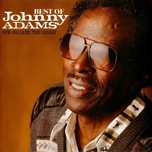 Johnny Adams - Best Of Johnny Adams: New Orleans Tan Canary
