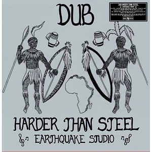 Earthquake Studio - Dub Harder Than Steel