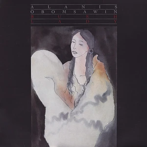 Alanis Obomsawin - Bush Lady