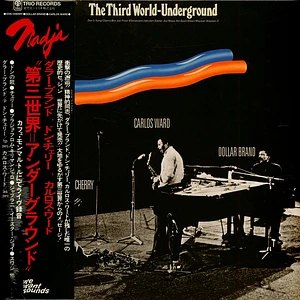 Dollar Brand / Don Cherry / Carlos Ward - The Third World-Underground