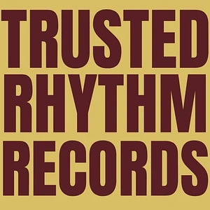 Yuu Udagawa / Dfra / Msizee Laroja / Jean Jez - Trusted Rhythm Vol 1 (Feat Abacus, Masaki Morii, Laroye, Trinidadian Deep, Coflo Mixes)