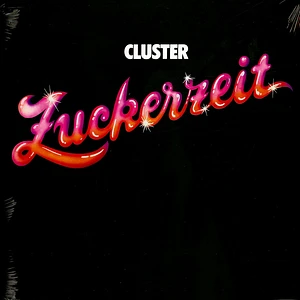 Cluster - Zuckerzeit