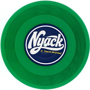 DJ Nyack - You're All I Do Do I Do It Again Green Vinyl Edition