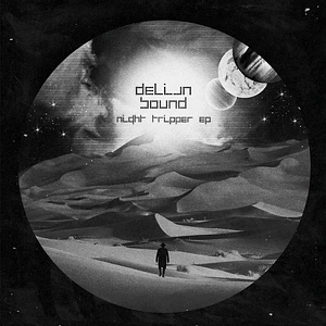 Delian Sound - Night Tripper