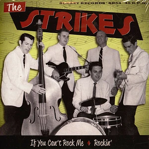 The Strikes - If You Can't Rock Me