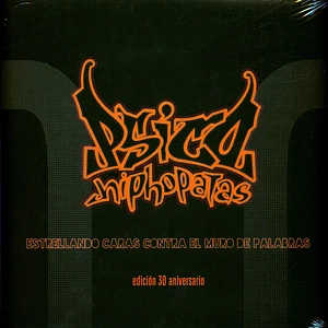 Psicohiphopatas - Estrellando Caras Contra El Muro De Palabras