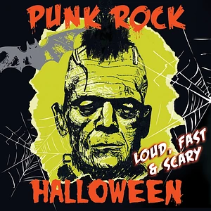 V.A. - Punk Rock Halloween: Loud. Fast & Scary
