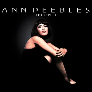Ann Peebles - Tellin' It