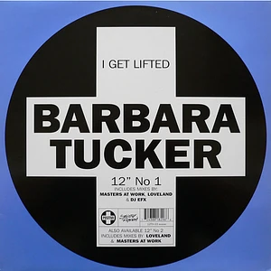 Barbara Tucker - I Get Lifted