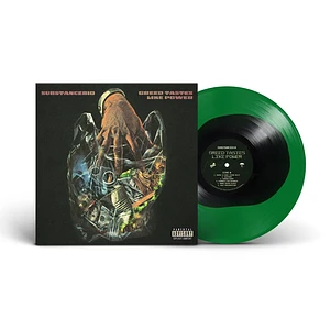 Substance810 - Greed Tastes Like Power Green / Black Vinyl Edition