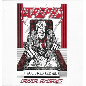 Atrophy - Chemical Dependency Black Vinyl Edition