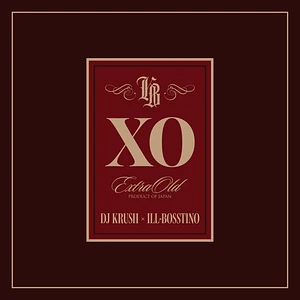 DJ Krush × Ill-Bosstino - Xo Limited Edition