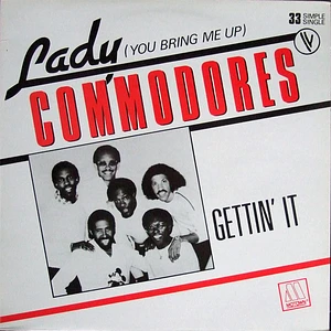 Commodores - Lady (You Bring Me Up)
