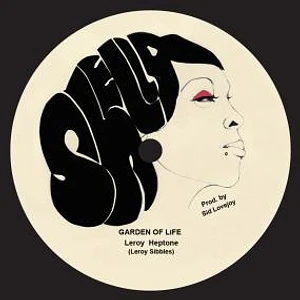 Leroy Heptone Aka Leroy Sibbles - Garden Of Life / Version