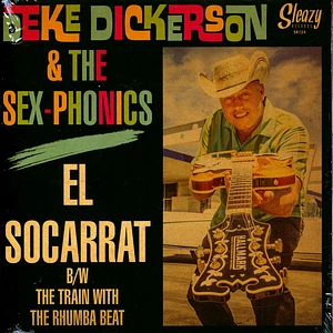 Deke & The Sex-Phonics Dickerson - El Socarrat