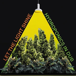Hydroponics - Let The Light Shine Green Vinyl Edition