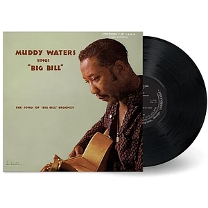 Muddy Waters - Muddy Waters Sings "Big Bill"