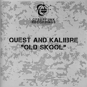 DJ Quest And Kalibre - Old Skool