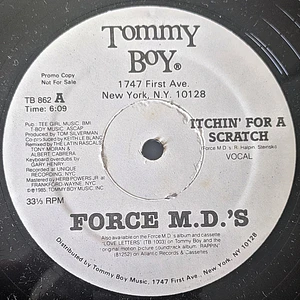 Force MD's - Itchin' For A Scratch