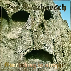 Der Blutharsch - Everything Is Alright!
