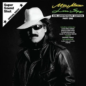 Mike Mareen - Love Spy 40th Anniversary Edition Part 1 EP