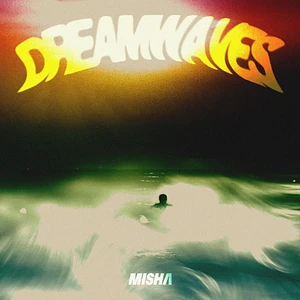 Misha - Dreamwaves