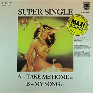 Cher - Take Me Home