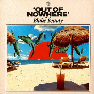 Blake Beauty - Out Of Nowhere