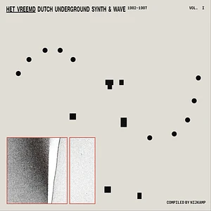 V.A. - Het Vreemd - Dutch Underground Synth & Wave (982-1987