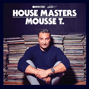 Mousse T. - Defected & Peppermint Jam Present House Masters: M