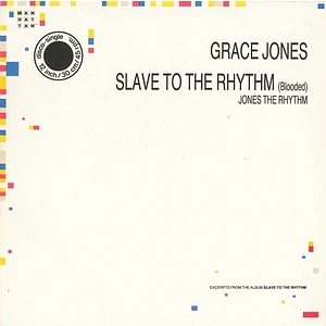 Grace Jones - Slave To The Rhythm (Blooded) / Jones The Rhythm