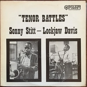 Sonny Stitt, Eddie "Lockjaw" Davis - Tenor Battles