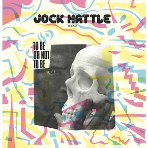 Jock Hattle Band - To Be Or Not To Be Purple Vinyl Edition