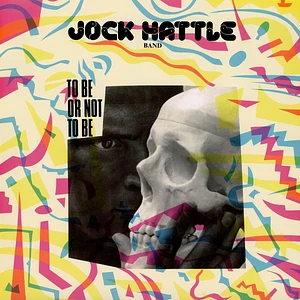 Jock Hattle Band - To Be Or Not To Be Purple Vinyl Edition