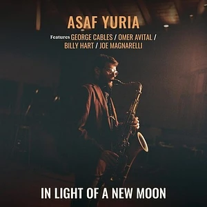 Asaf Yuria - In Light Of A New Moon