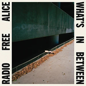 Radio Free Alice - What's In Between Indie Exclusive Cream Vinyl Edition