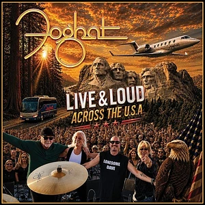 Foghat - Live & Loud Across The USA