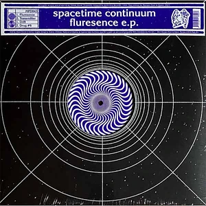 Spacetime Continuum - Fluresence E.P.