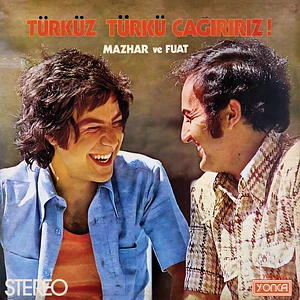 Mazar Ve Fuat - Türküz Türkü Cagiririz