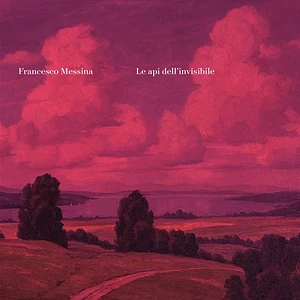 Francesco Messina - Le Api Dell'invisibile