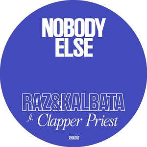 Raz & Kalbata - Nobody Else