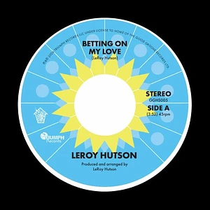 Leroy Hutson - Betting On My Love