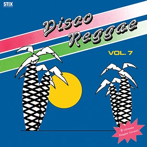 V.A. - Disco Reggae Volume 7