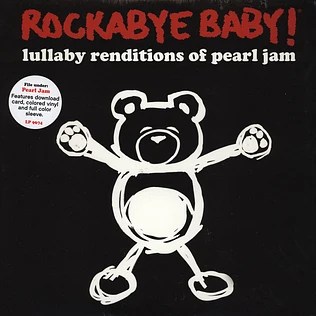 Rockabye Baby! - Lullaby Rendtions Of Pearl Jam