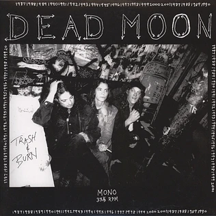 Dead Moon - Trash And Burn