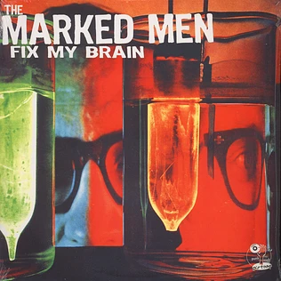The Marked Men - Fix my Brain