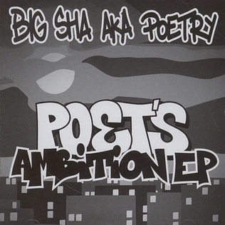 Big Sha aka Poetry - Poet's Ambition EP