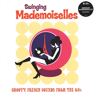 V.A. - Swinging Mademoiselles - Groovy French Sounds