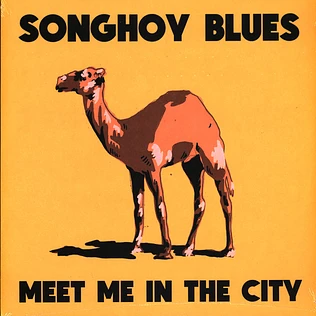 Songhoy Blues - Meet Me In The City